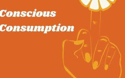 Episode 008: How to Eat (Conscious Consumption)